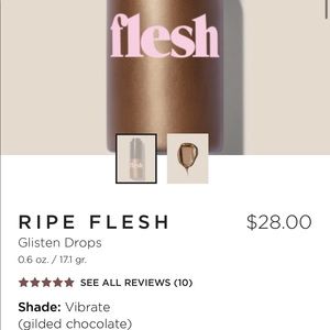 *NEW IN BOX* Flesh- Ripe Flesh Glisten Drops